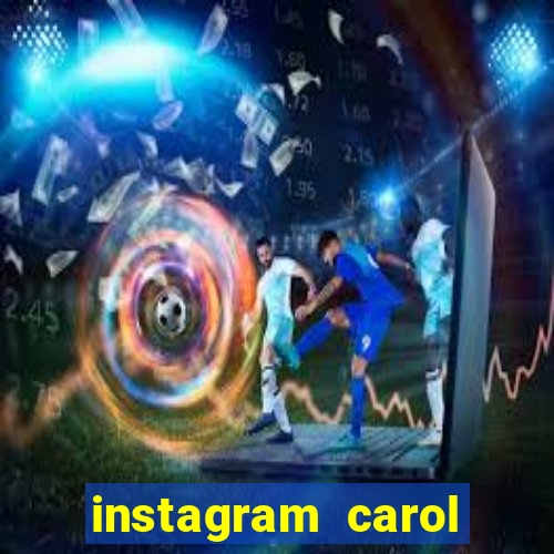 instagram carol muniz bahia